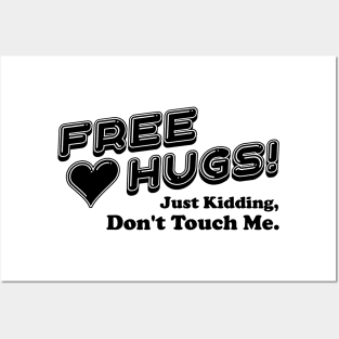 Free Hugs! Posters and Art